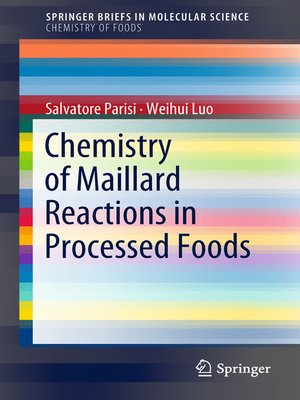 cover image of Chemistry of Maillard Reactions in Processed Foods